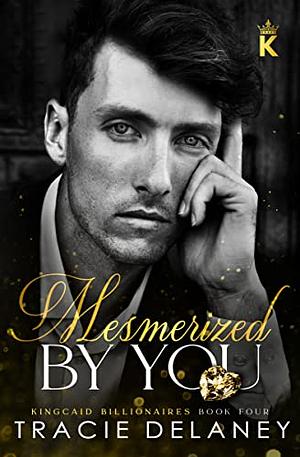 Consumed By You: An Enemies to Lovers Billionaire Romance by Tracie Delaney