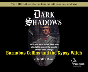 Barnabas Collins and the Gypsy Witch (Library Edition), Volume 15 by Marilyn Ross