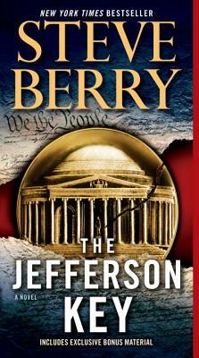The Jefferson Key (with Bonus Short Story the Devil's Gold) by Steve Berry