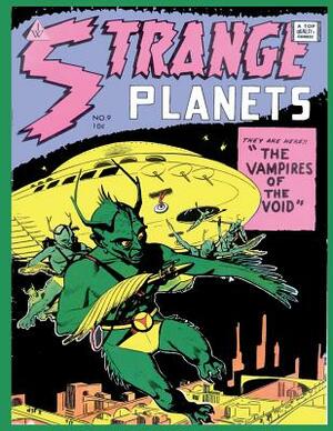 Strange Planets #9 by Super Comics Inc