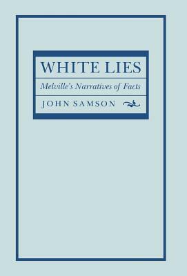 White Lies by John Samson