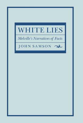 White Lies by John Samson