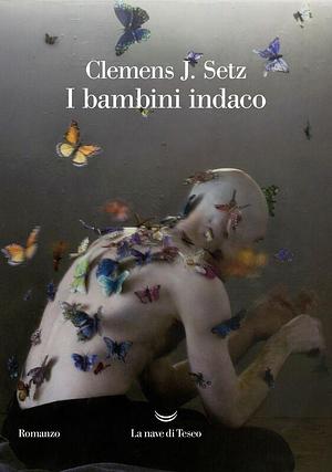 I bambini indaco by Clemens J. Setz