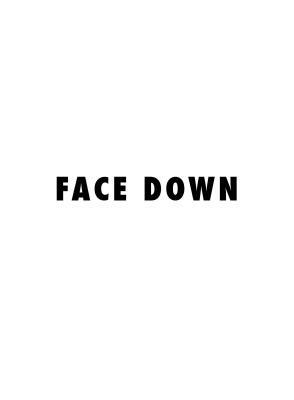 Face Down by Brian Whitener