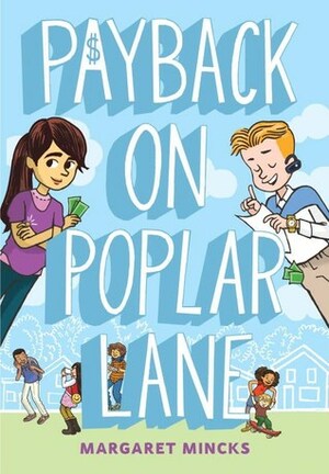 Payback on Poplar Lane by Margaret Mincks