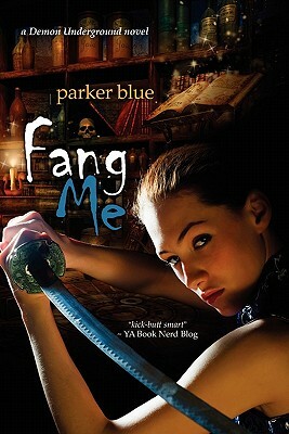 Fang Me by Parker Blue