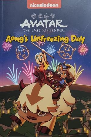 Avatar the Last Airbender: Aang's Unfreezing Day by Kelly Leigh Miller