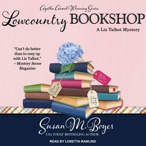 Lowcountry Bookshop by Susan M. Boyer