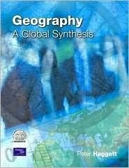 Geography: A Global Synthesis by Peter Haggett