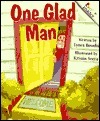 One Glad Man by Kristin Sorra, Lynea Bowdish