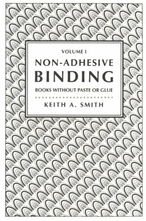 Non-Adhesive Binding by Keith A. Smith