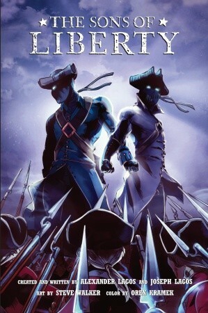 The Sons of Liberty #1 by Alexander Lagos, Joseph Lagos