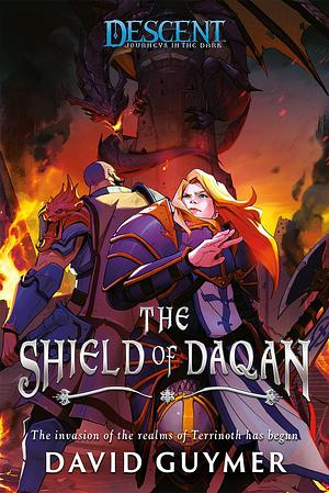 The Shield of Daqan: The Journeys of Andira Runehand by David Guymer, David Guymer