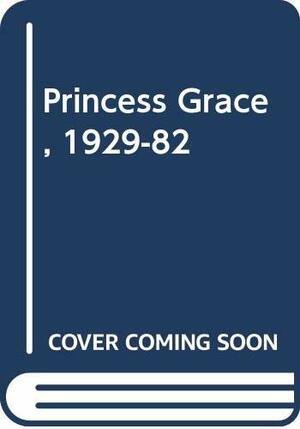 Princess Grace by Gwen Robyns