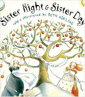 Sister Night & Sister Day by Beth Norling