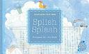 Splish Splash: Recipes for the Batrh by Leslie Jonath