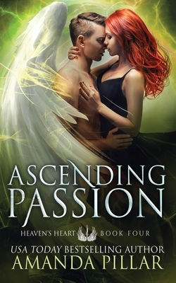 Ascending Passion by Amanda Pillar