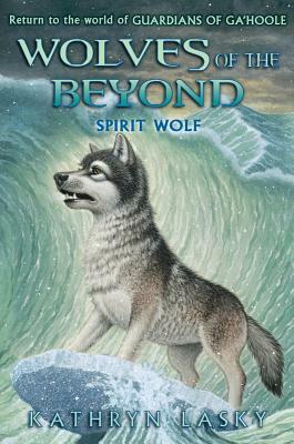 Spirit Wolf  by Kathryn Lasky