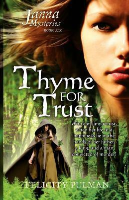 Thyme for Trust by Felicity Pulman