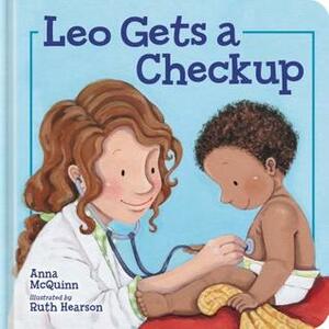 Leo Gets a Checkup by Anna McQuinn, Ruth Hearson