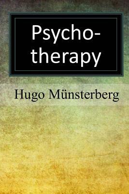 Psychotherapy by Hugo Munsterberg