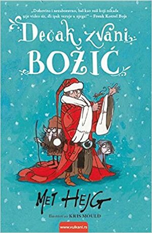 Dečak zvani Božić by Matt Haig