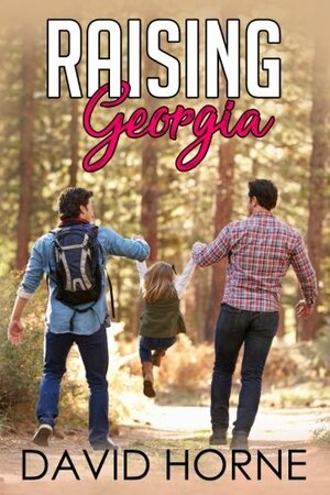 Raising Georgia by David Horne