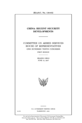 China: recent security developments by Committee on Armed Services (house), United States House of Representatives, United State Congress