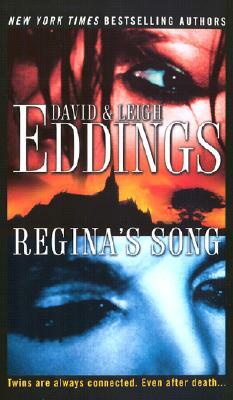 Regina's Song by Leigh Eddings, David Eddings