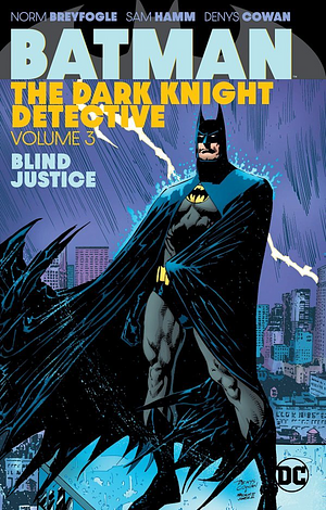 Batman: The Dark Knight Detective, Vol. 3 by Jeff O'Hare, Alan Grant, John Wagner, Steve Mitchell, Dick Giordano, Sam Hamm, Jerry Acerno, Frank McLaughlin