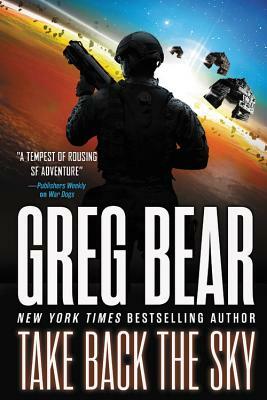 Take Back the Sky by Greg Bear