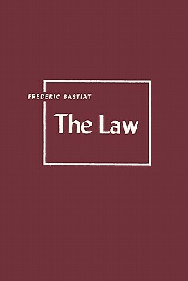 The Law by Frédéric Bastiat