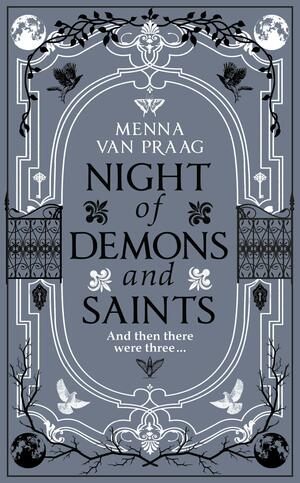 Night of Demons and Saints by Menna van Praag