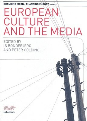 European Culture and the Media by 