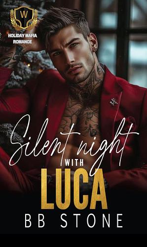 Silent Night With Luca  by BB Stone