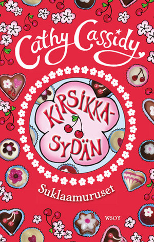 Kirsikkasydän by Cathy Cassidy, Ulla Selkälä