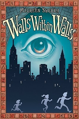 Walls Within Walls by Maureen Sherry, Adam Stower
