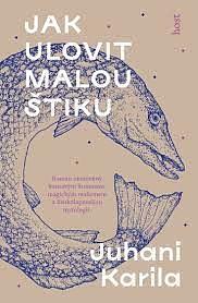 Jak ulovit malou štiku by Juhani Karila