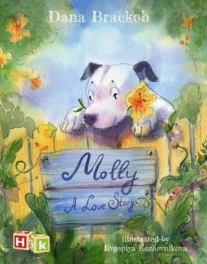 Molly by Dana Brackob