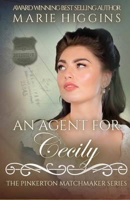 An Agent for Cecily by Marie Higgins