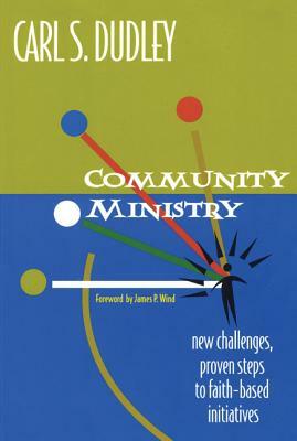 Community Ministry by Carl S. Dudley