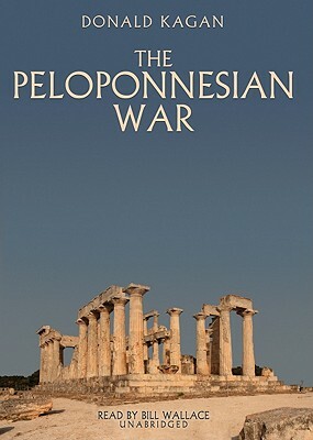 The Peloponnesian War by Donald Kagan