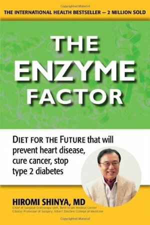 The Enzyme Factor by Hiromi Shinya