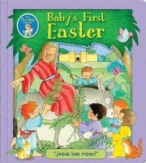 Baby's First Easter by Lori C. Froeb
