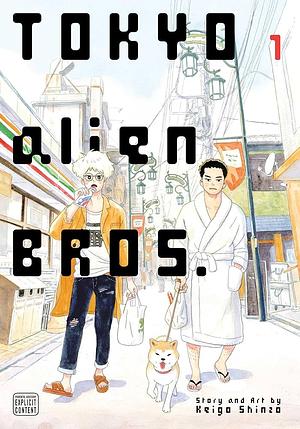 Tokyo Alien Bros., Vol. 1 by Keigo Shinzo, 真造圭伍