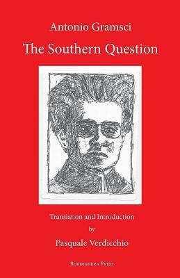 The Southern Question by Antonio Gramsci
