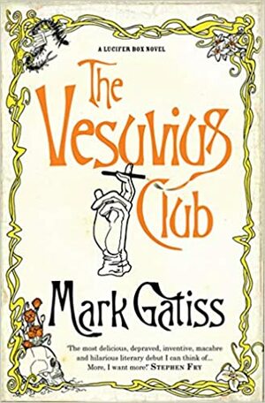 Vezuvijaus klubas by Mark Gatiss