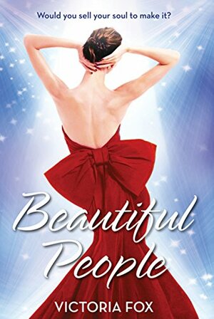 Beautiful People by Victoria Fox