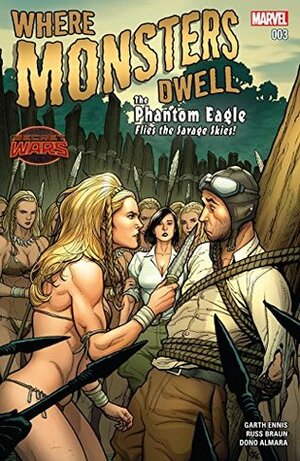 Where Monsters Dwell #3 by Frank Cho, Garth Ennis, Russell Braun