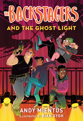 The Backstagers and the Ghost Light (Backstagers #1) by Andy Mientus